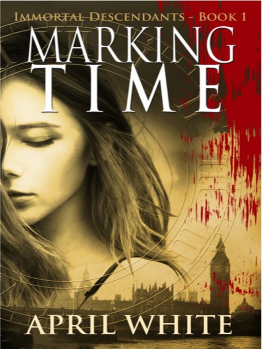 Title details for Marking Time by April White - Wait list